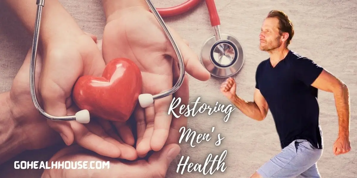 Restoring Men's Health
