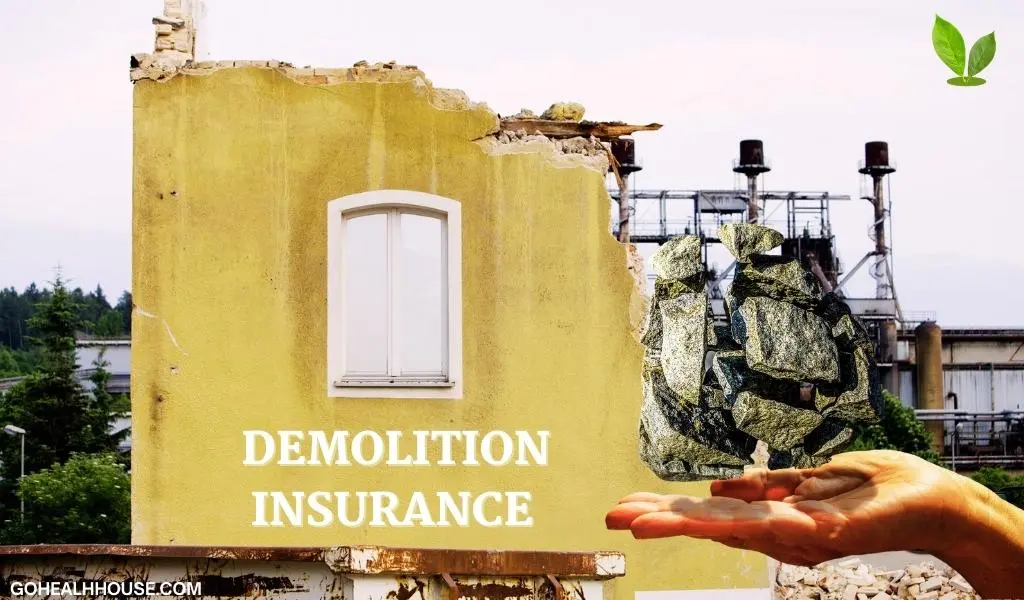 Demolition Insurance